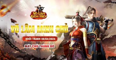 [Thành Đô] Võ Lâm Minh Chủ lần 1